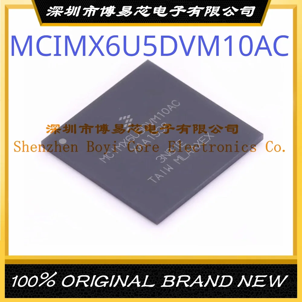 

MCIMX6U5DVM10AC Package BGA-624 New Original Genuine