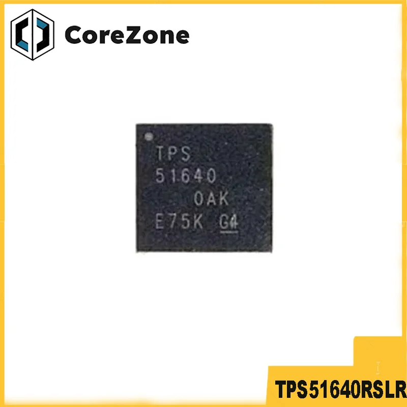 100% New  TPS51640RSLR TPS51640 TPS51650 TPS51640A 51640 QFN-48 Power Chip