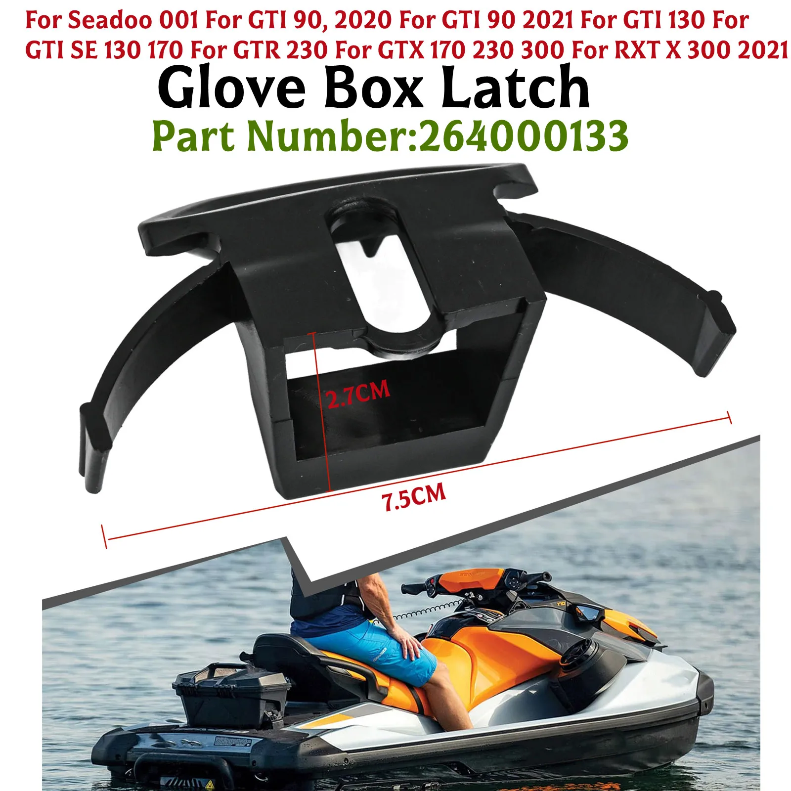 

For SeaDoo For GTX For RXT For Wake For Fish Pro Glove Box Latch Direct Replacement with Part Number 264000133