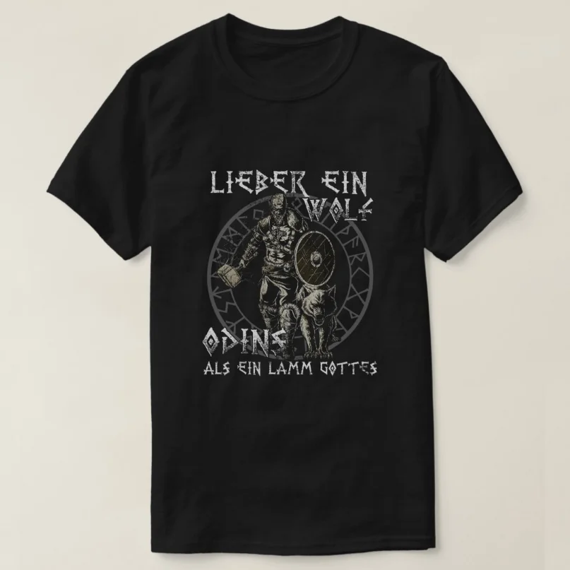 

LIEBER EIN WOLF, ALS EIN LAMM GOTTES. Vi king Sayings T-Shirt 100% Cotton O-Neck Short Sleeve Casual Mens T-shirt Size S-3XL