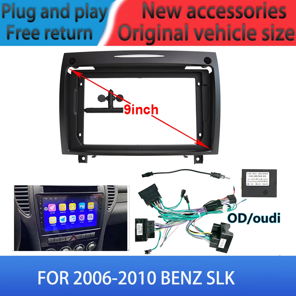 

FOR 2006-2010 BENZ SLK Car Radio Android Stereo audio multimedia frame cables Harness navigation universal modification 9 INCH