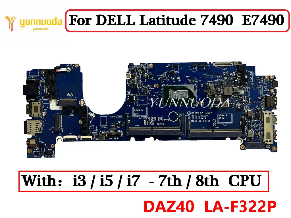 

DAZ40 LA-F322P For DELL Latitude 7490 E7490 Laptop Motherboard with i3 i5 i7 7th 8th CPU DDR4 100% Tested