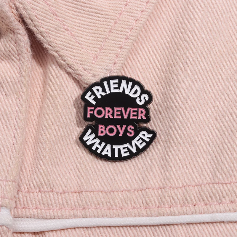 Feminist Quotes Enamel Pin Friends Forever Boys Whatever Brooches Lapel Badges Animal Jewelry Gift for Women