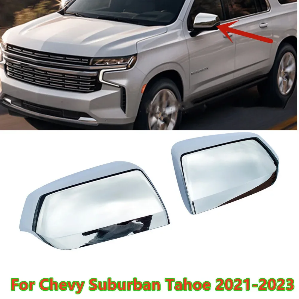 2PCS Chrome Side Rear View Mirror Cover Trim For Chevy Suburban Tahoe 2021-2023