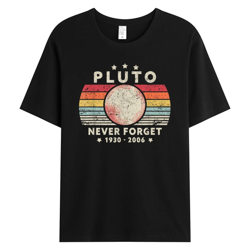 

Футболка Never Forget Pluto в стиле ретро, забавная космическая наука, мужская хлопчатобумажная ткань, футболка с рисунком на день рождения, день отца, лидер продаж