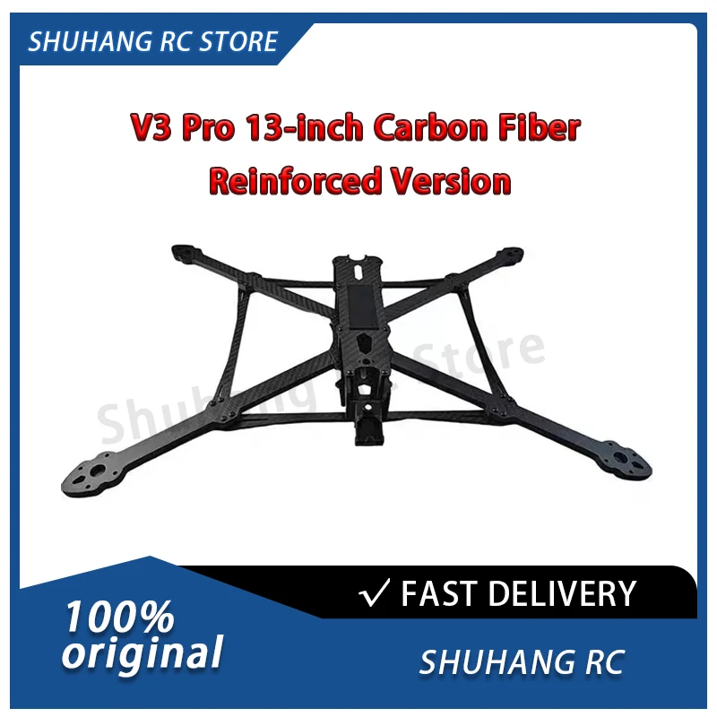 

Shuhang RC V3 Pro 13-inch Carbon Fiber Reinforced Version Drone Frame FPV Quadcopter Long-Endurance Frame