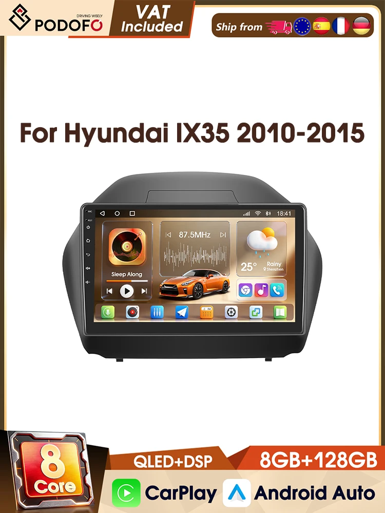 Podofo 4G 10-Zoll 8+128G 8-Kern Android Wireless CarPlay Autoradio Stereo Android Auto FM RDS WIFI GPS für Hyundai IX35 2010-2015 Intelligente Systeme