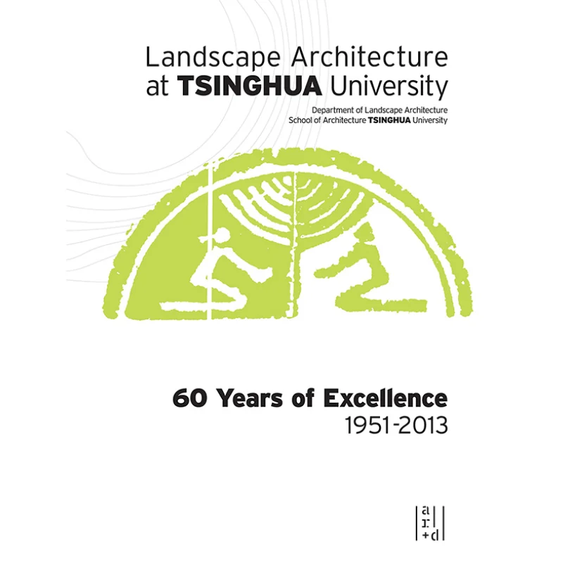 

Landscape Architecture At Tsinghua University Rui YangXiaodi Zheng Oro Editions 9781939621627 Book