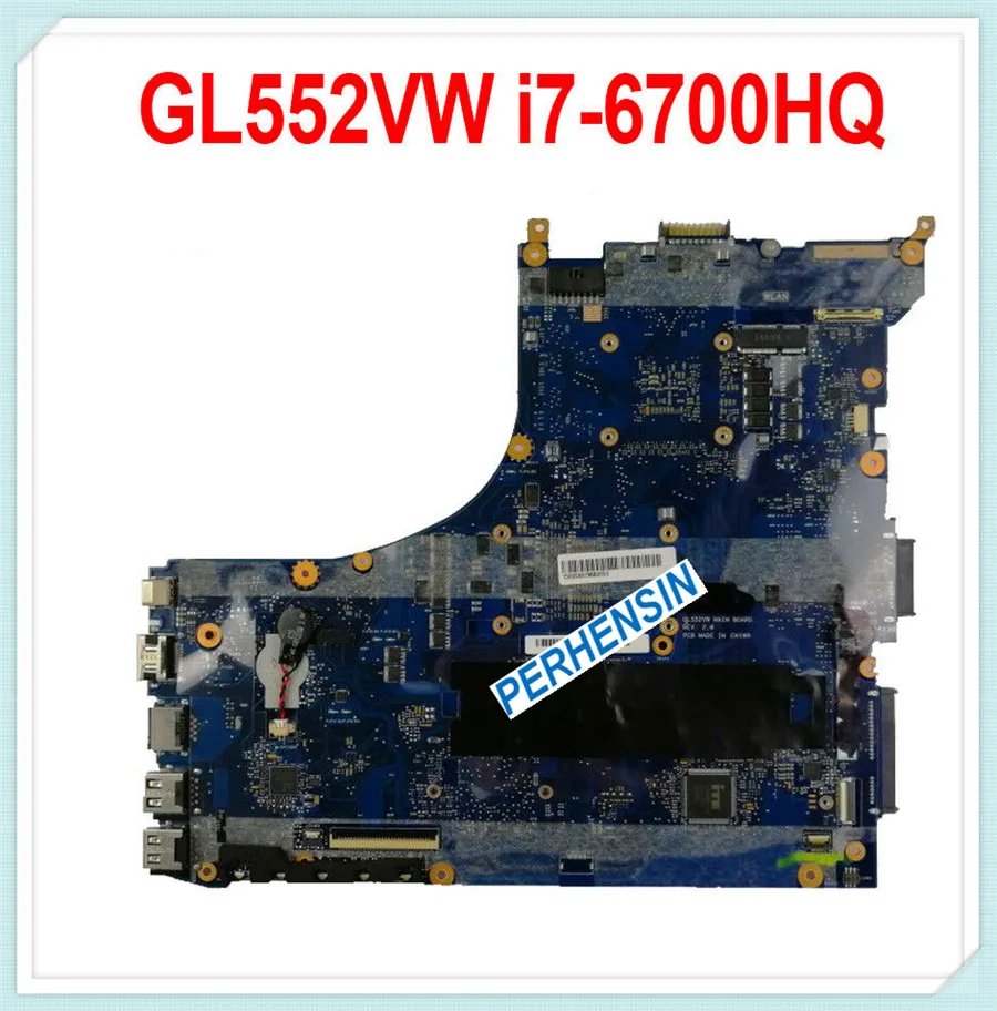 Sử Dụng Cho Laptop ASUS ROG G552VW GL552V GL552VW Bo Mạch Chủ I7-6700HQ CPU GTX 960M/950M 100% Thử Nghiệm Tốt