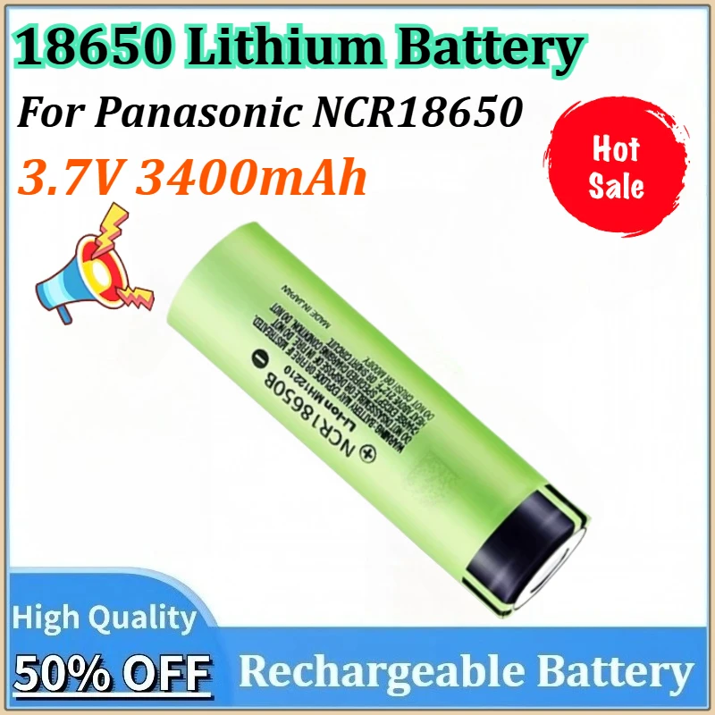 

3.7V 3400mAh Newly upgraded 18650 Lithium Battery for Panasonic NCR18650B Rechargeable Battery for Flashlight Torch Batteries