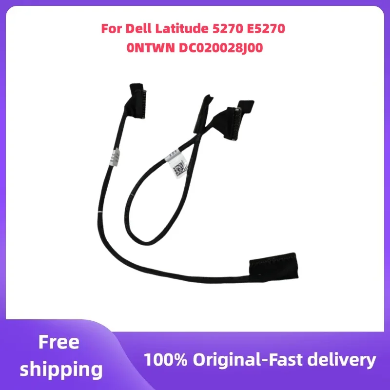 

Original New Battery Flex Cable For Dell Latitude 5270 E5270 laptop Battery Cable Connector Line Replace ADM60 0NTWN DC020028J00