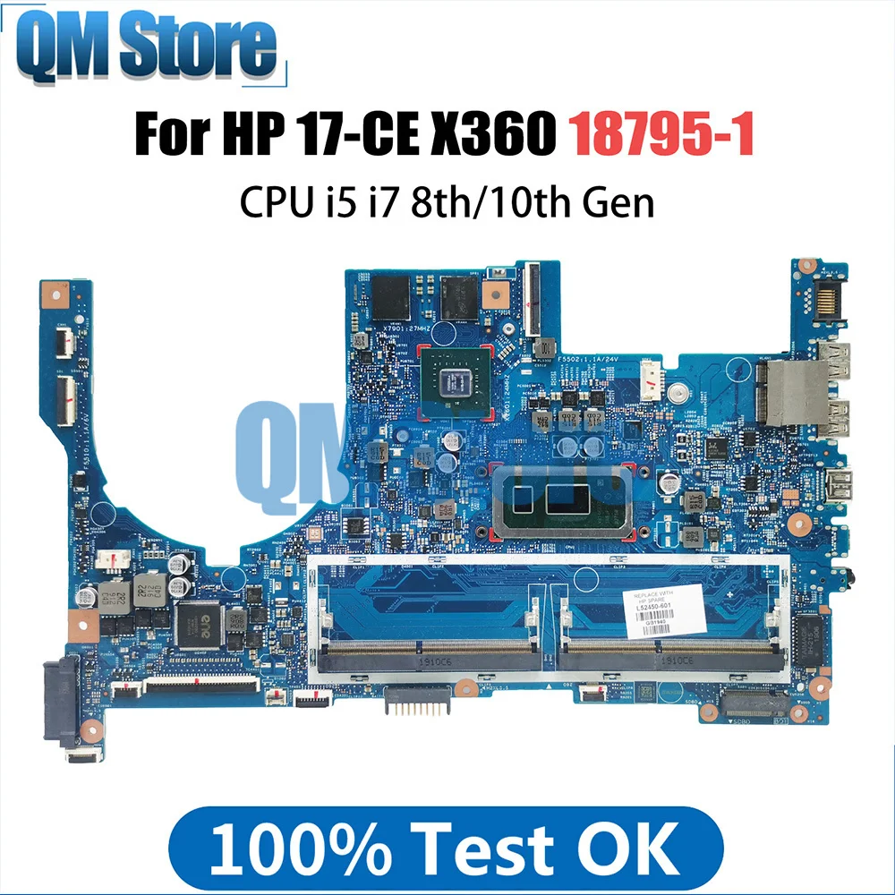 

Laptop Motherboard For HP 17-CE X360 L52450-601 448.0G811.0011 18795-1 Computer Mainboard i5 i7 8th 10th MX250 Full Tested