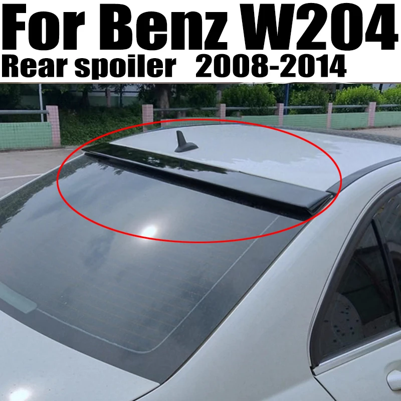 

For Mercedes Benz C-Class W204 C180 C250 C300 C63 AMG 2008-2014 Sedan Black Carbon Rear Window Roof Spoiler Wings Accessories