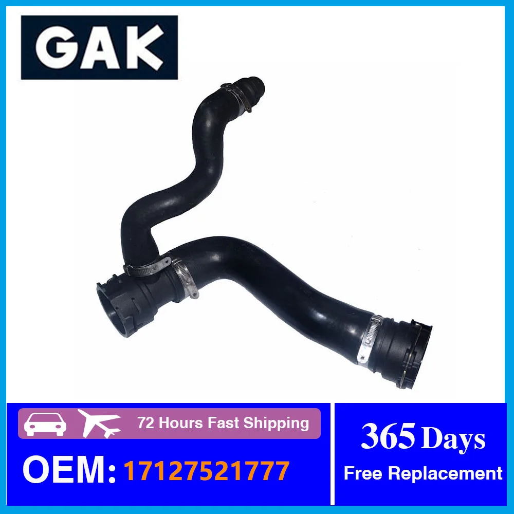 

GAK brand 17 12 7 521 777 E60 E63 E64 E90 F10 Coolant Hose For BMW F01 N20 N52 N54 N55 Coolant Hose 17127521777