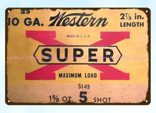 Western Super-X 10 Ga Shotgun Shells firearm ammunition metal tin sign