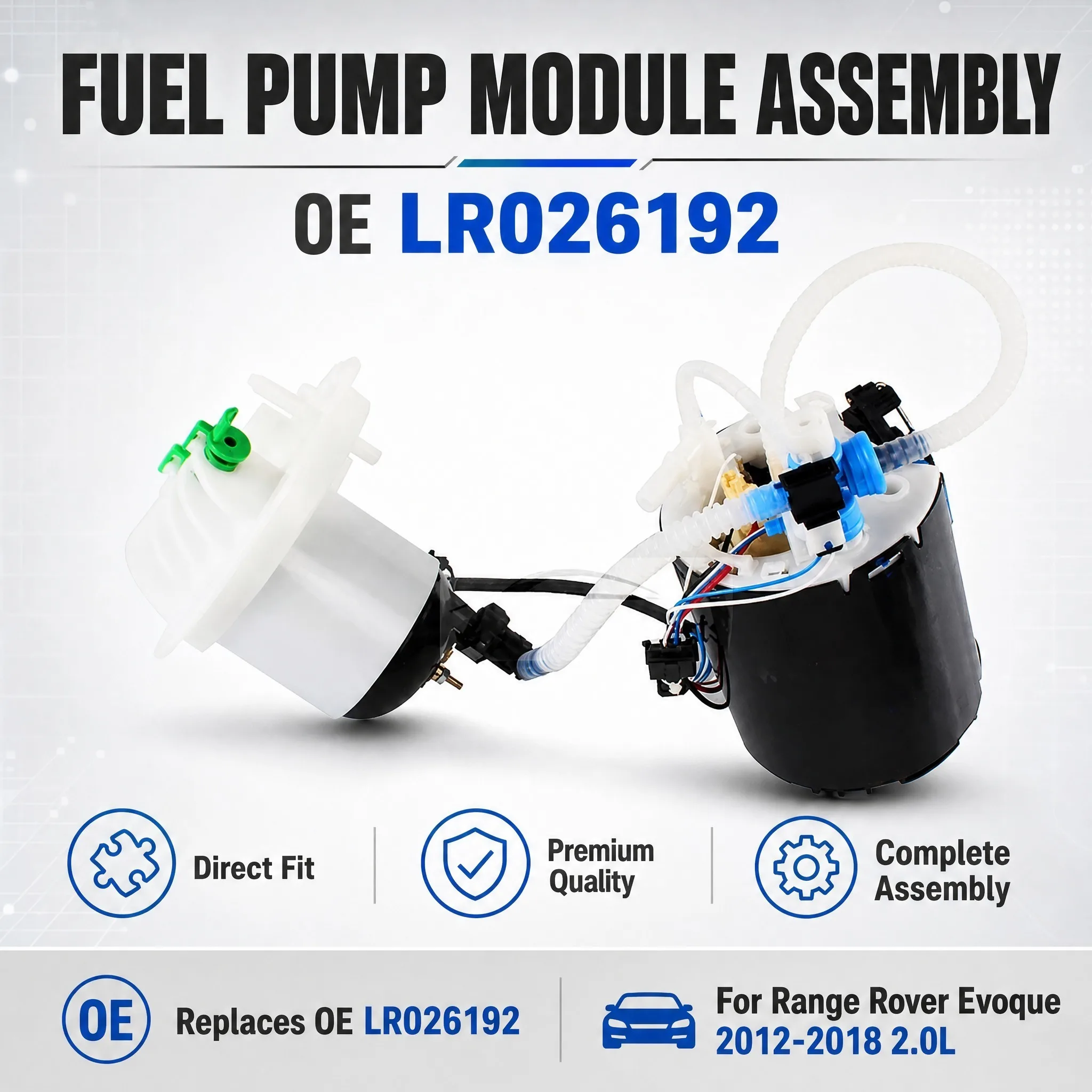 Fuel Pump Assembly OE LR026192 LR057235 for Range Rover Evoque L538 2012-2017 2.0L In Tank Fuel Pump Module with Sending Unit
