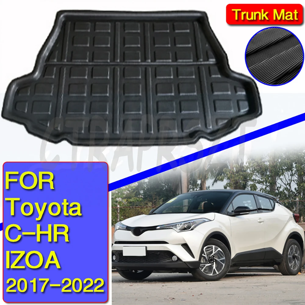 

Специальный поднос для багажника для Toyota C-HR CHR C HR IZOA 2017 ~ 2022, поднос для заднего багажника, напольный коврик, коврик для грязи, водонепроницаемый