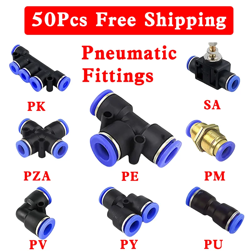 

50pcs Air Pneumatic Fittings PU PV PY PE PM PZA PK SA 4mm 6mm 8mm 10mm 12mm Plastic Fitting Hose Quick Couplings Pipe Connectors