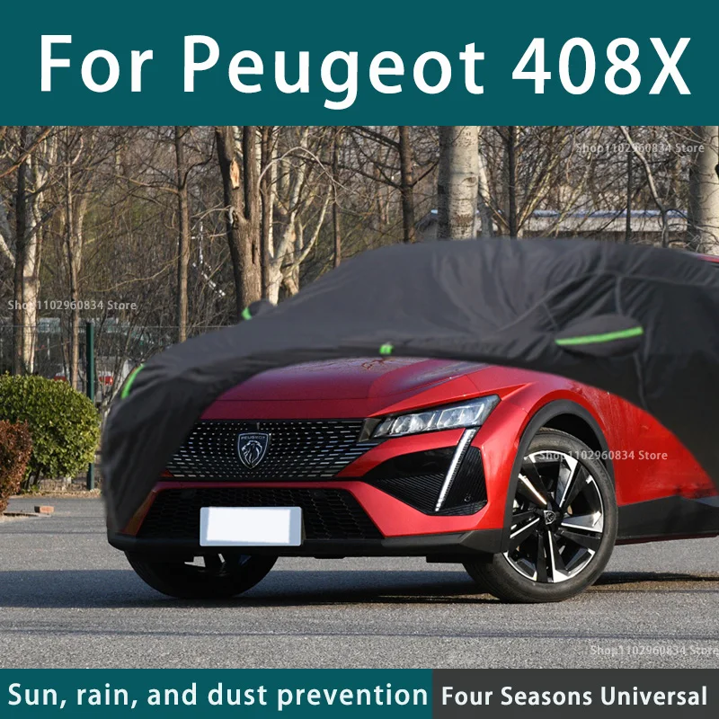 FOR Peugeot 408x Car Cover Outdoor Protection Full Car Covers cooling Cover Sunshade Waterproof Dustproof car Accessories