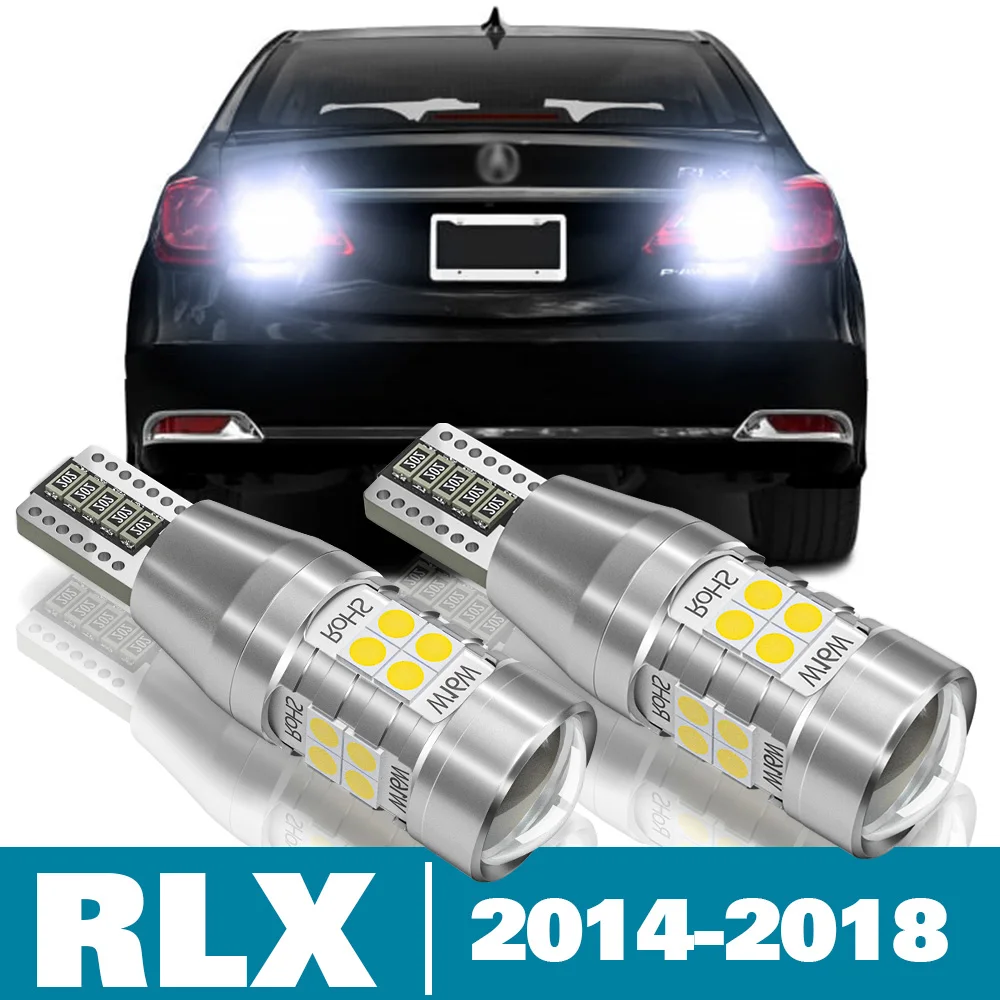 

2pcs LED Reverse Light For Acura RLX Accessories 2014 2015 2016 2017 2018 Backup Back up Lamp