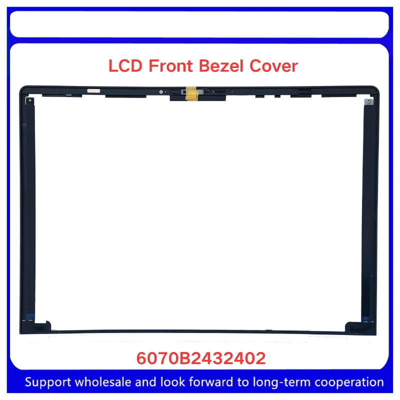 New For Kailxuling 6070B2432401 6070B2432402 B Shell/Screen frame, screen border, notebook shell