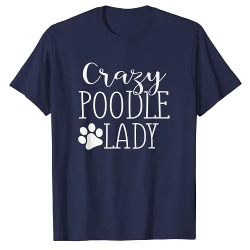 I Have Standards Poodle Dog T-Shirt Poodle Mama Colorful Mom Cute Tee Tops Crazy-Poodle-Lady Girls Fashion Anime Graphic Outfits