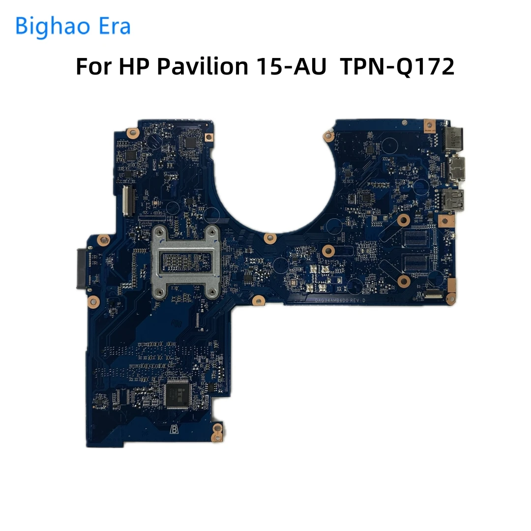 DAG34AMB6D0 For HP 15T-AU 15-AU Laptop Motherboard With i3-6100U i5-6200U i5-7200U i7-7500U CPU UMA DDR4 907408-601 907409-601