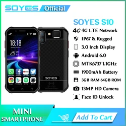 SOYES S10 3GB RAM 64GB ROM Mini Smartphone 3.0 pollici 1900mAh 4G LTE Android 6.0 MTK6737 GPS Fingerprint Face ID Rugged Phone