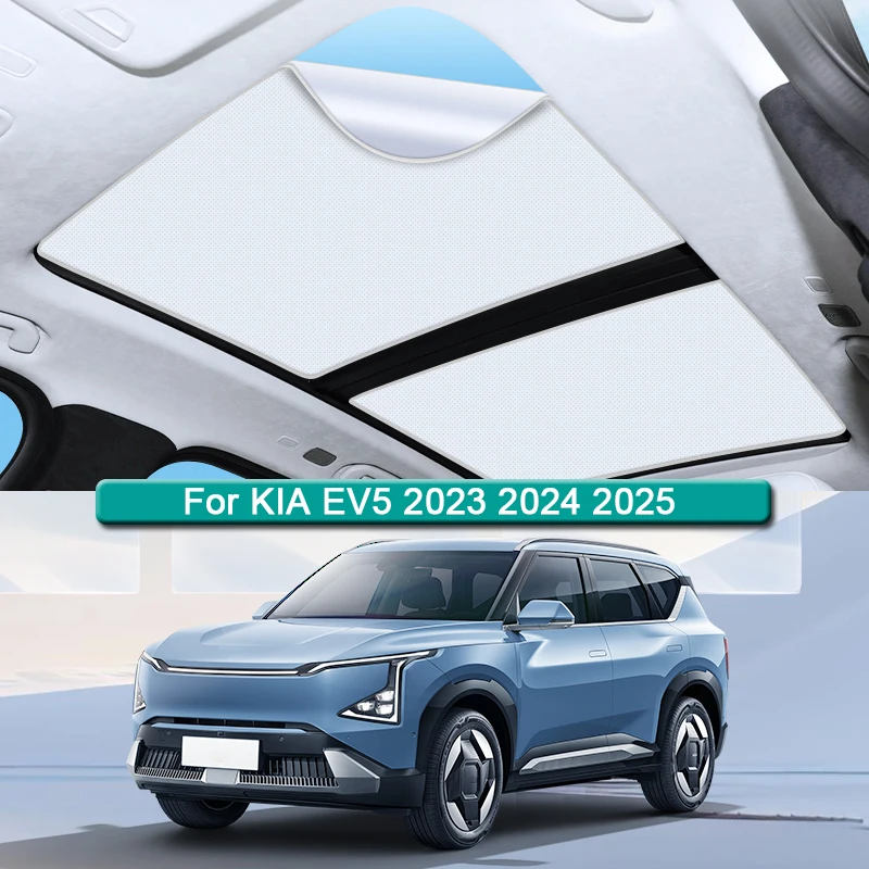 

Car Roof Sunshade For KIA EV5 2023 2024 2025 Electrostatic Adsorption Sunroof Sunshade Skylight Blind Shading Sticker Accessory