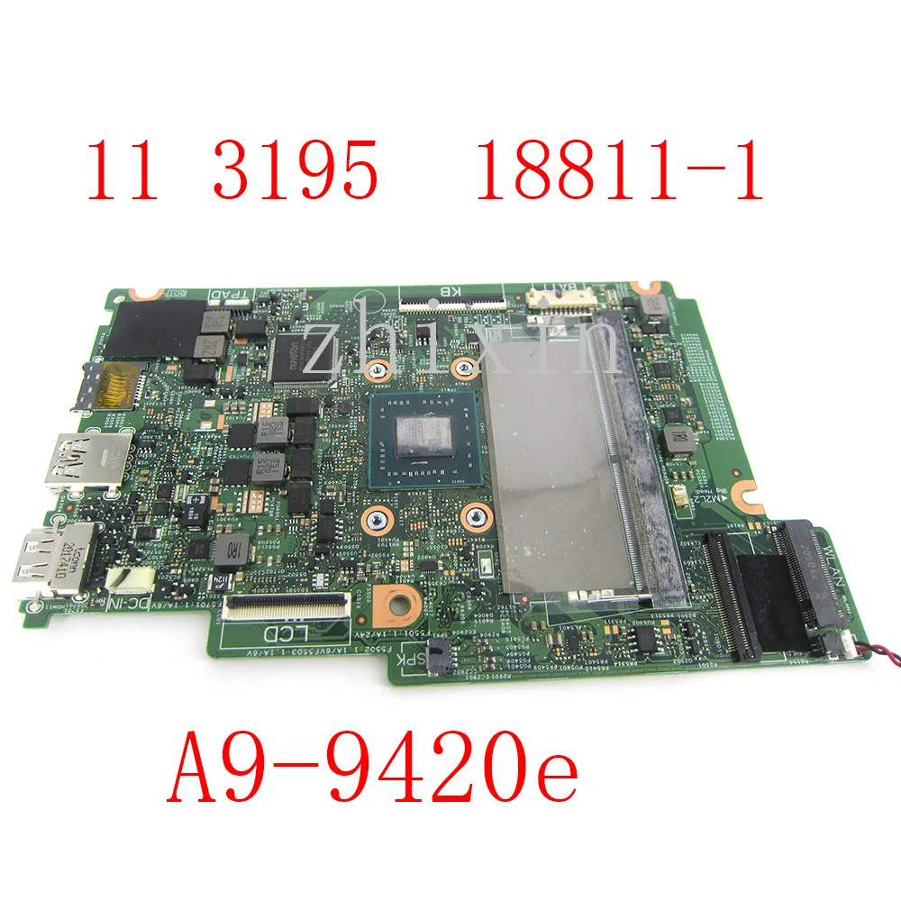 

yourui for Dell Inspiron 11 3195 Laptop motherboard A9-9420e DDR4 18811-1 00PGDY 0PGDY mainboard full test