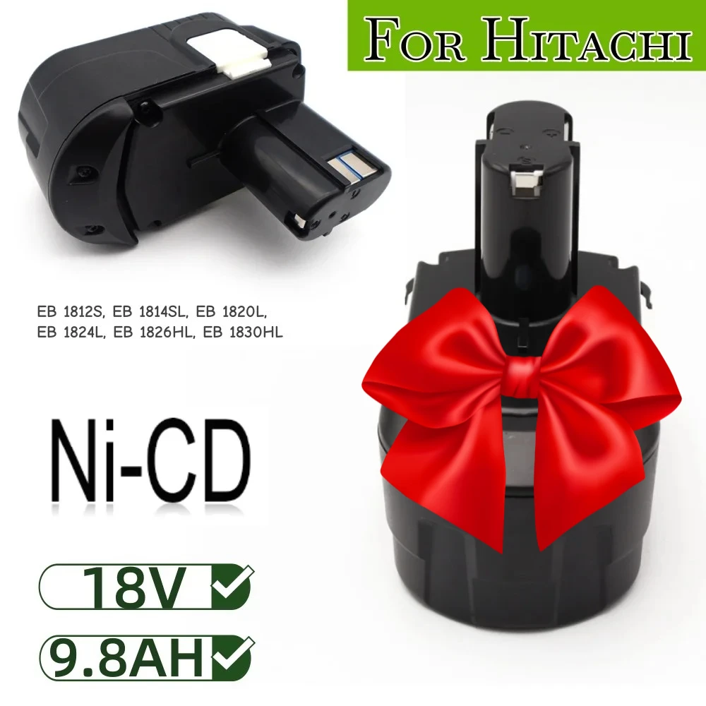 

18V 9800mAh High Capacity Battery Replacement for Hitachi EB1812S EB1814SL EB1820 EB1826HL EB1830 DS18DL Power Tool Accu