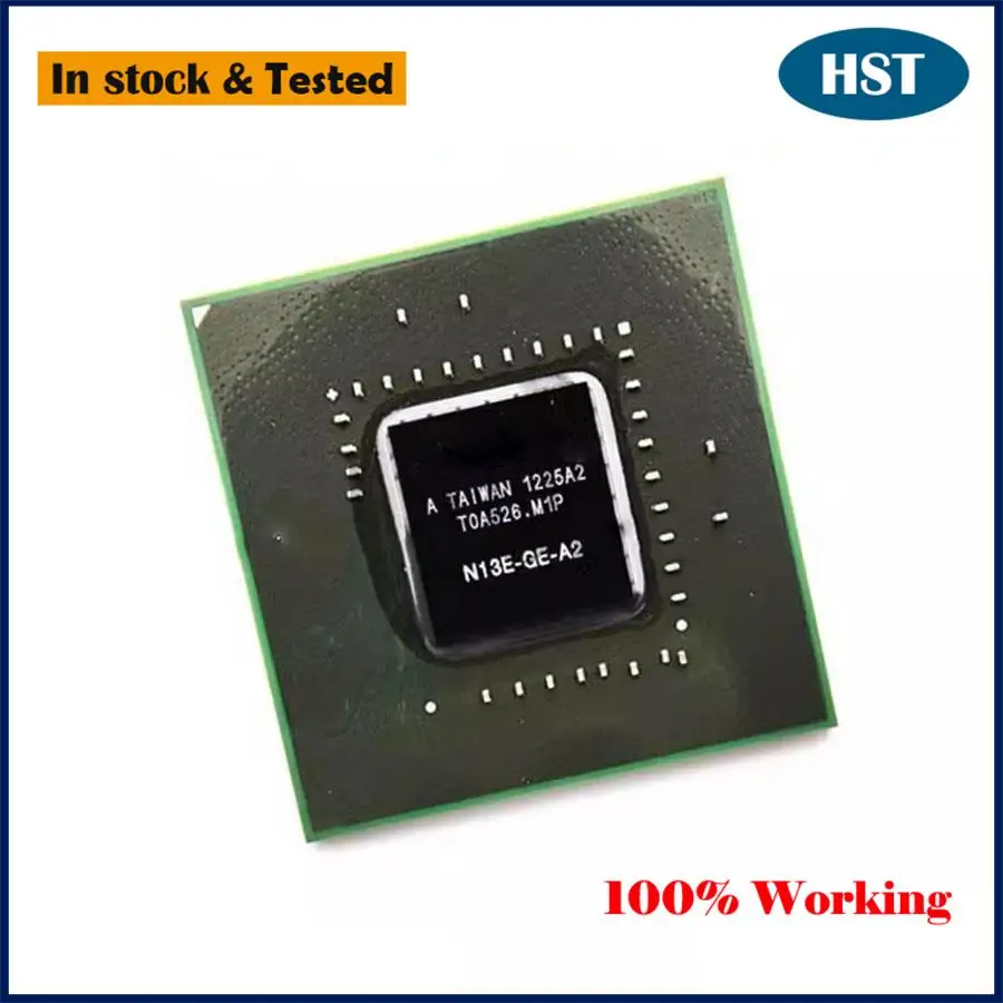 

New Original N13E-GE-A2 Chip BGA Chipset