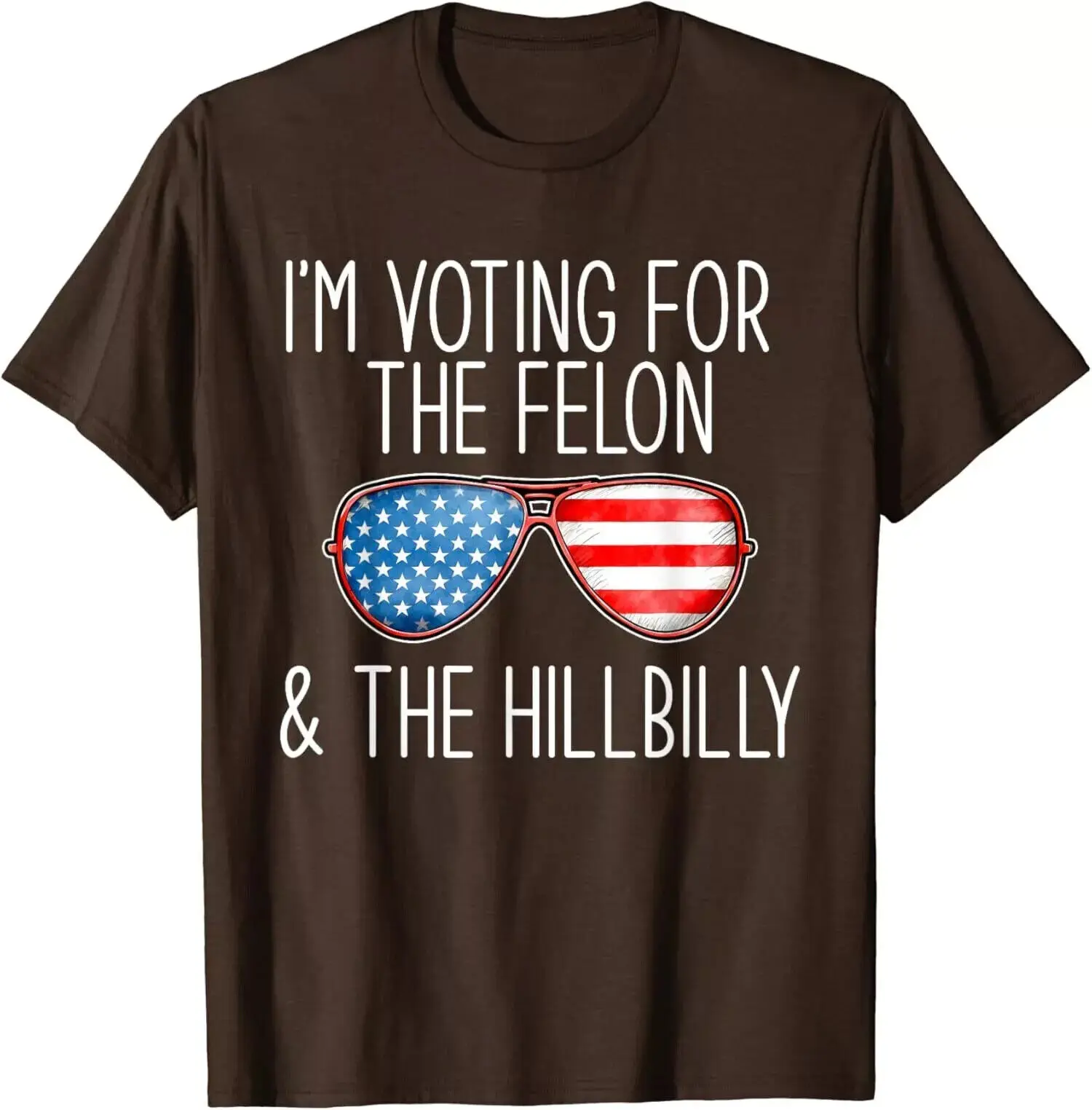 

Футболка унисекс «I Goting For The Felon And The Hillbilly 2024.