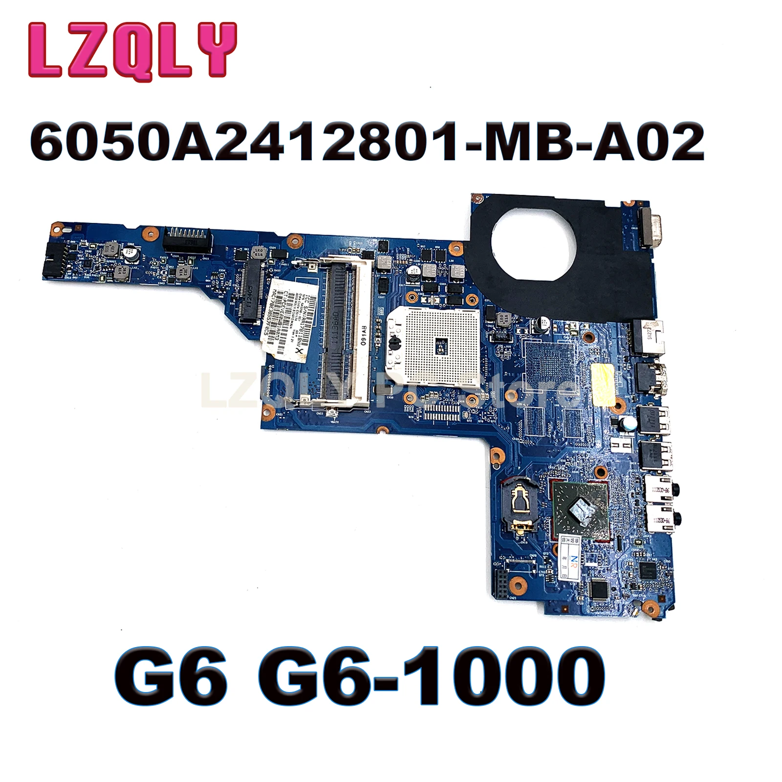 

G6-1000 Laptop Motherboard 649288-001 649288-601 6050A2412801-MB-A02 WIth 218-0755046 GPU 100% Working Well