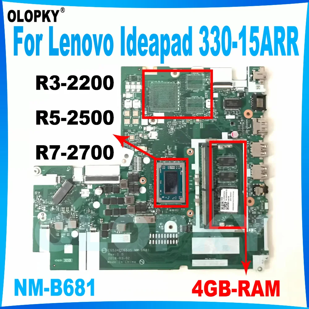 EG534/EG535 NM-B681 for Lenovo Ideapad 330-15ARR Laptop Motherboard with R3-2200 R5-2500 R7-2700 CPU 4GB-RAM DDR4 Fully tested