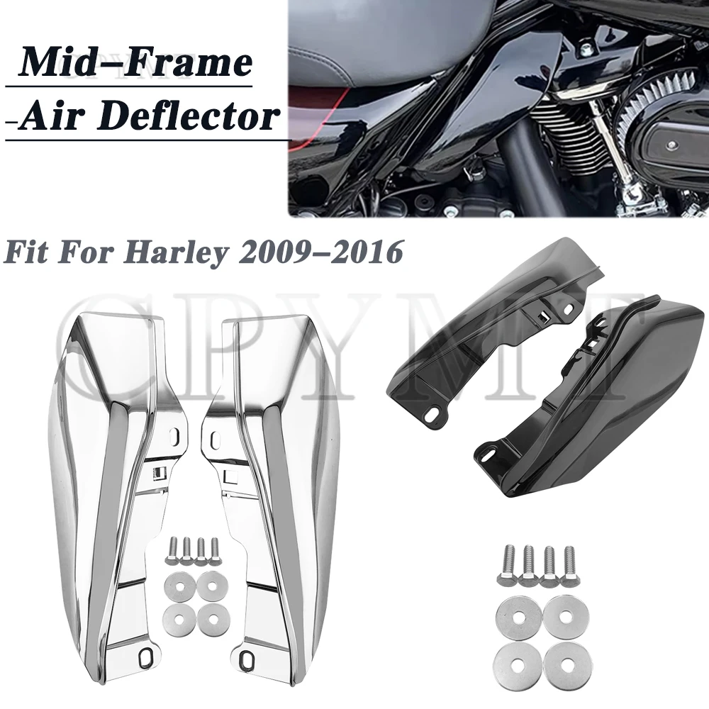 

Fit For Harley Touring Street Electra Glide CVO Road King FLHR FLHX 2009-2016 Motorcycle Chrome Black Mid-Frame Air Deflector