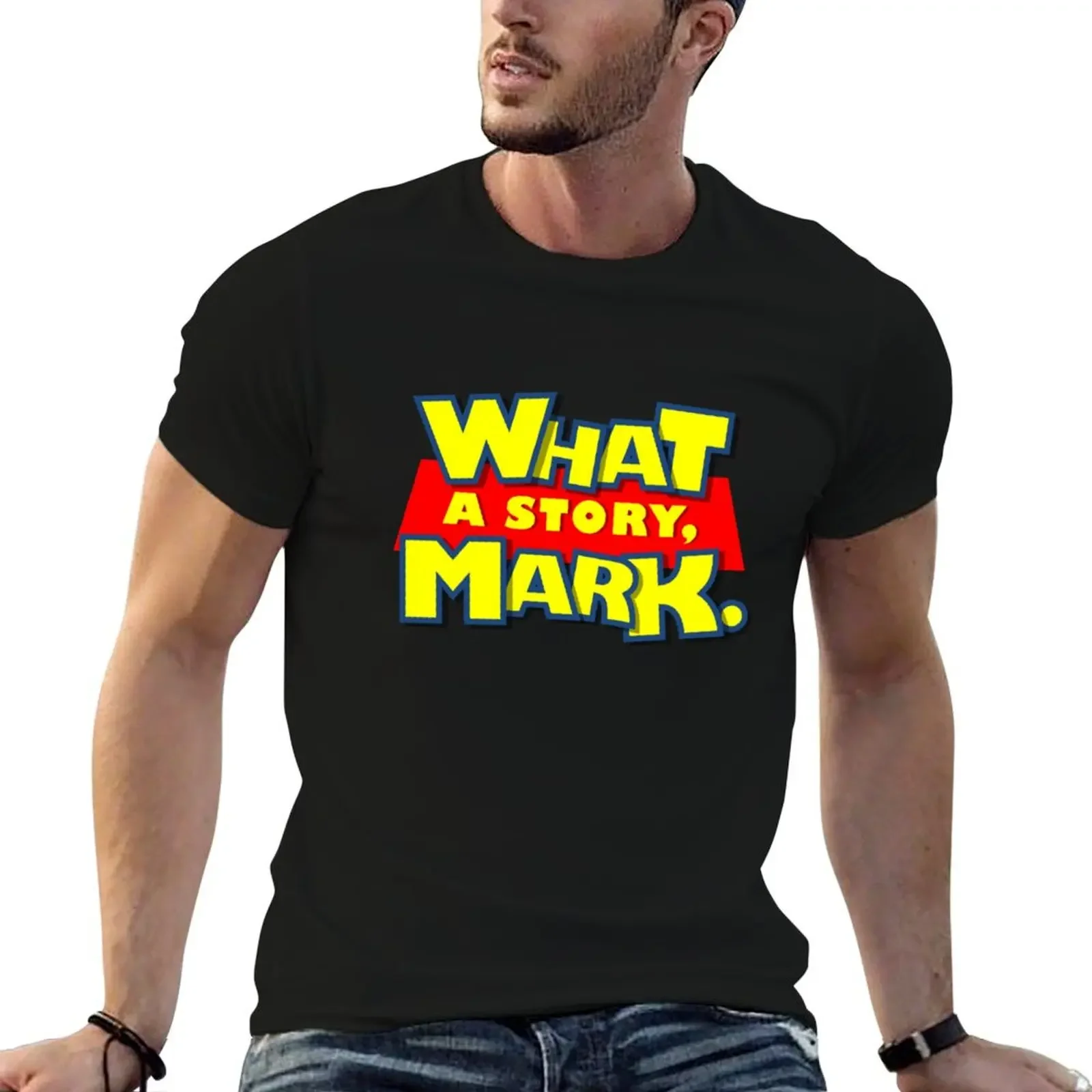 What a story, Mark. T-Shirt street wear oversized plus size clothes graphic t shirts cotton t shirt men