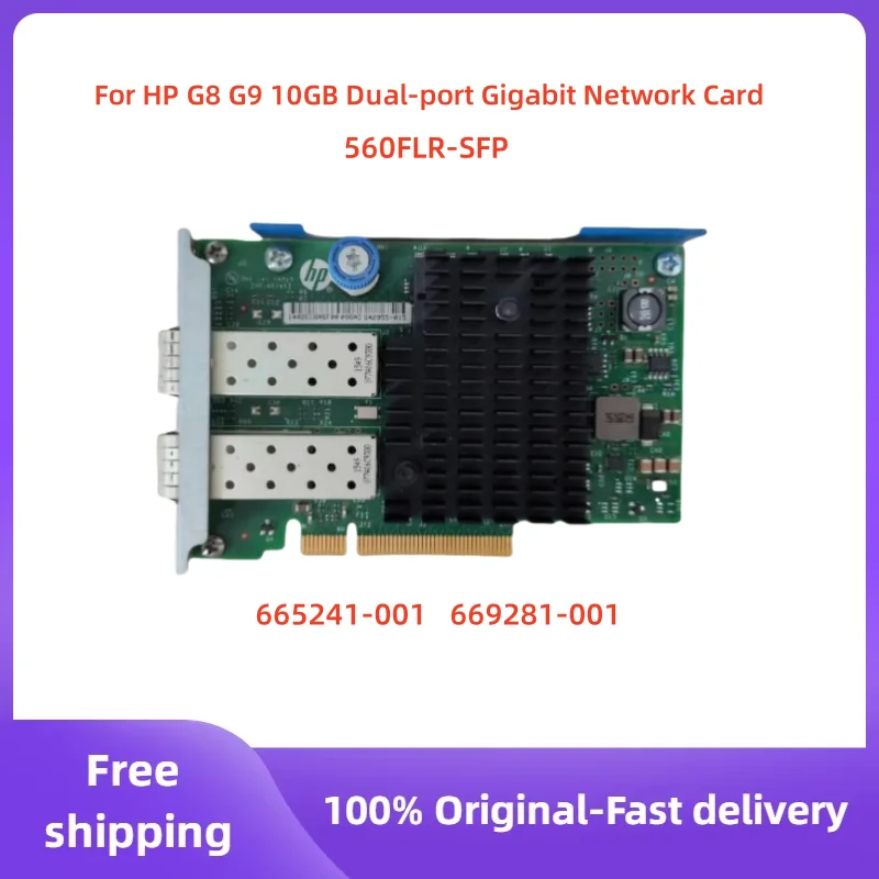 Original für HP G8 G9 10GB 560FLR-SFP Dual-Port Gigabit Netzwerkkarte 560FLR SFP 665241 -001 669281 -001