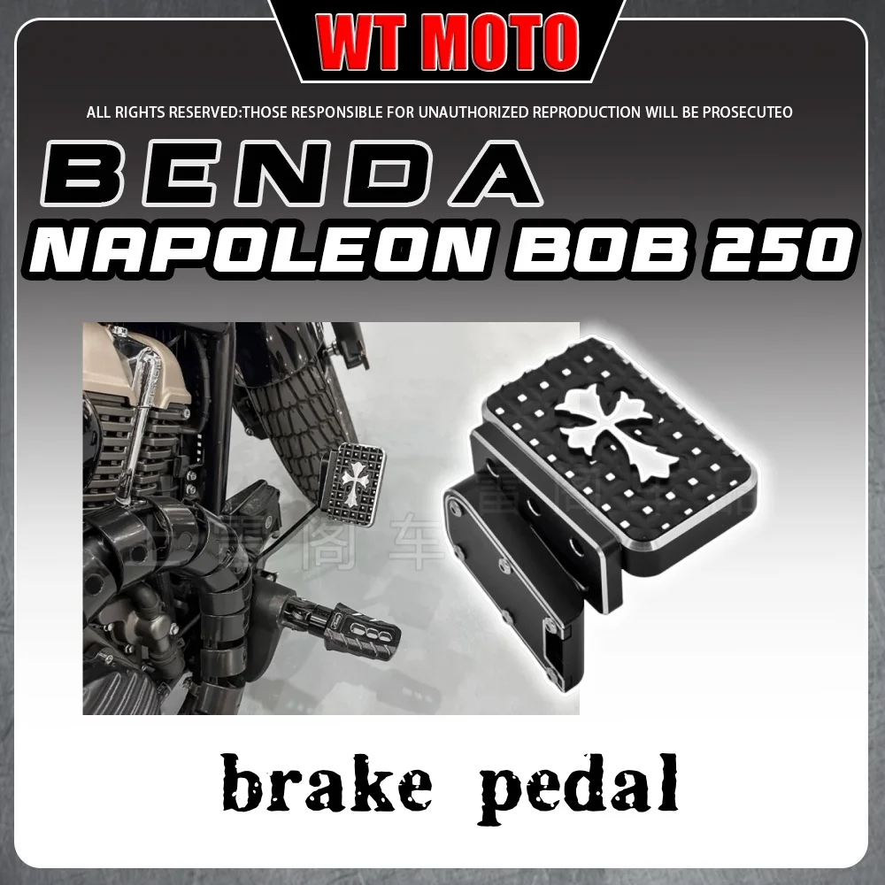 For BENDA Napoleon bob 250, front and rear enlarged foot brakes, widened and anti-slip foot pedals.