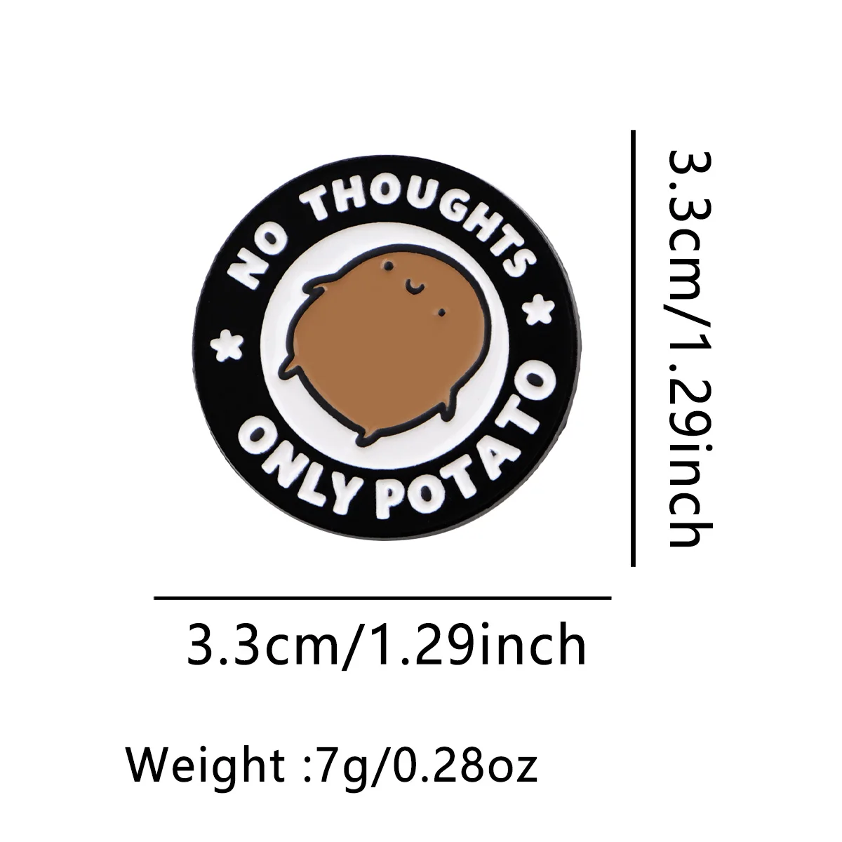 لطيف الكرتون البطاطس المينا دبوس مضحك "لا أفكار" بروش الصنوبر التلبيب دبابيس شارة مستديرة الملابس والاكسسوارات أنيمي مجوهرات هدايا #6