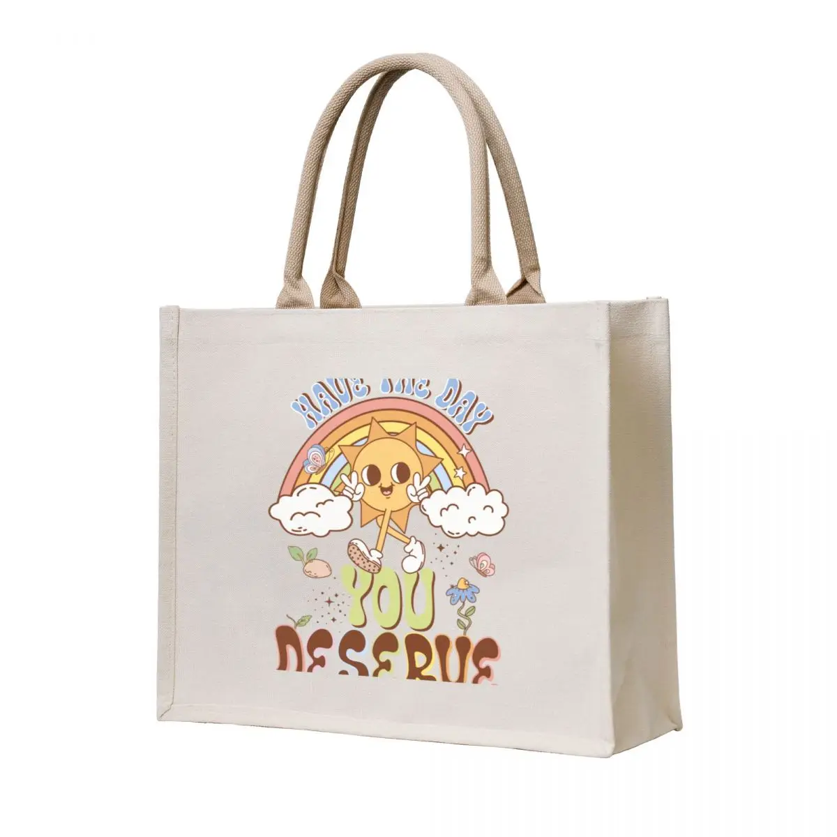 

Have The Day You Deserve Tote Bag reusable shopping bag Shopper bag Fabric