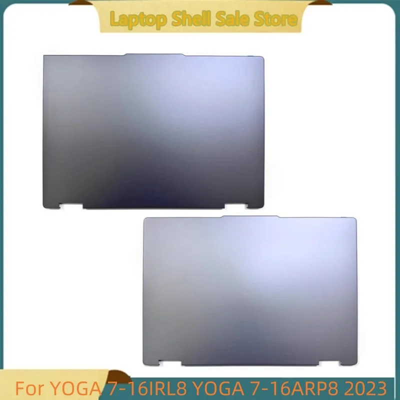 

Новинка для ноутбука YOGA 7-16IRL8 YOGA 7-16ARP8 2023, задняя крышка ЖК-дисплея, задняя крышка, верхний чехол, корпус