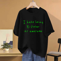 Rap Kanye West I Hate Being Bi-Polar It's Awesome print T shirt Men Women Hip Hop streetwear Oversized short sleeve Cotton Tee