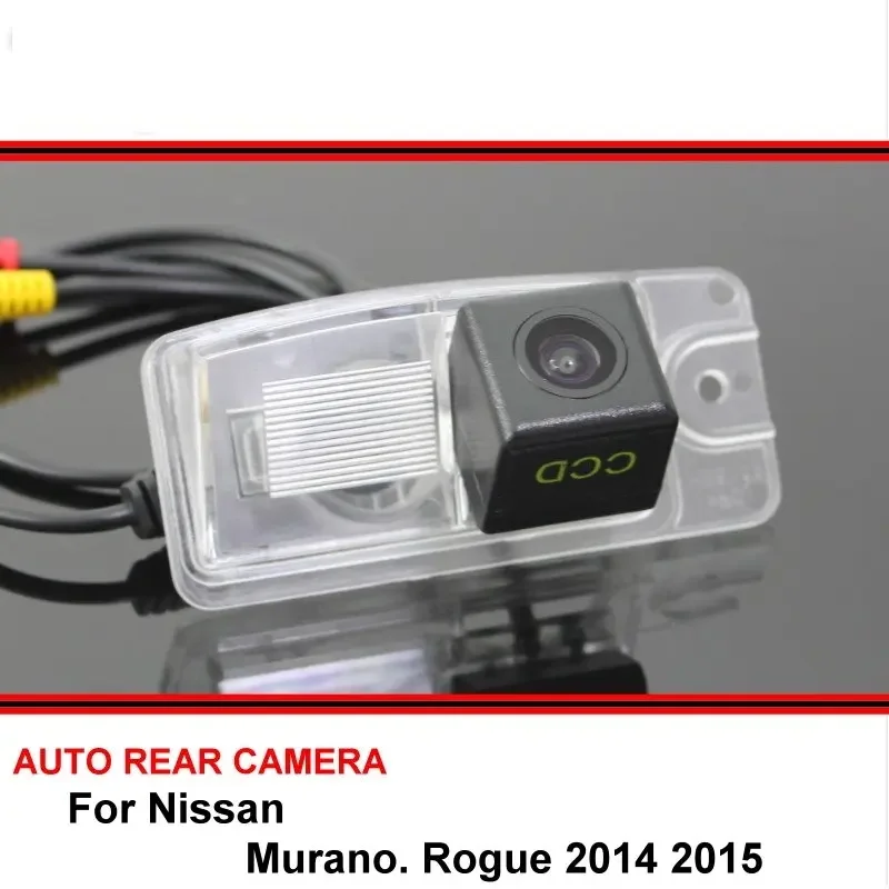 

For Nissan Murano Rogue 2014 2015 Night Vision Car Reverse Backup Rearview Parking Rear View Camera Waterproof Wide Angle HD CCD