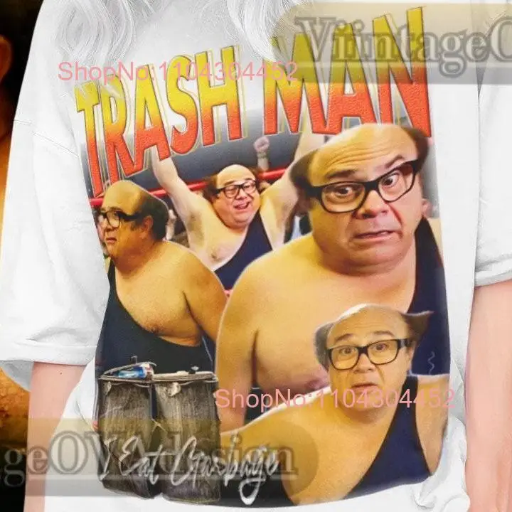 Super Fresh New Arrivals Trash Man T Shirt Its Always Sunny In Philadelphia Homage Danny Devito 90s For Fan Clothing