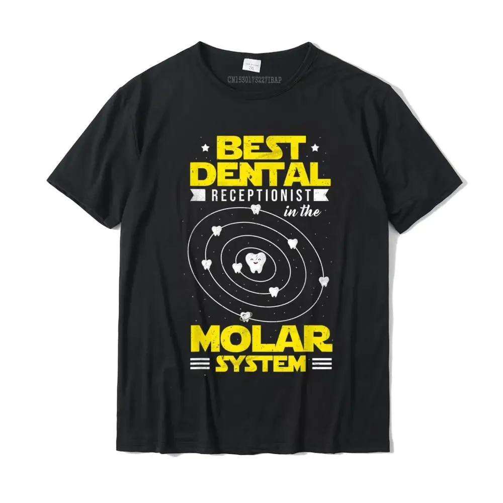 Dental Pun Dental Receptionist In The Molar System T-Shirt Camisas Hombre Cotton Men's T Shirts Design Tops Shirt Coupons Casual