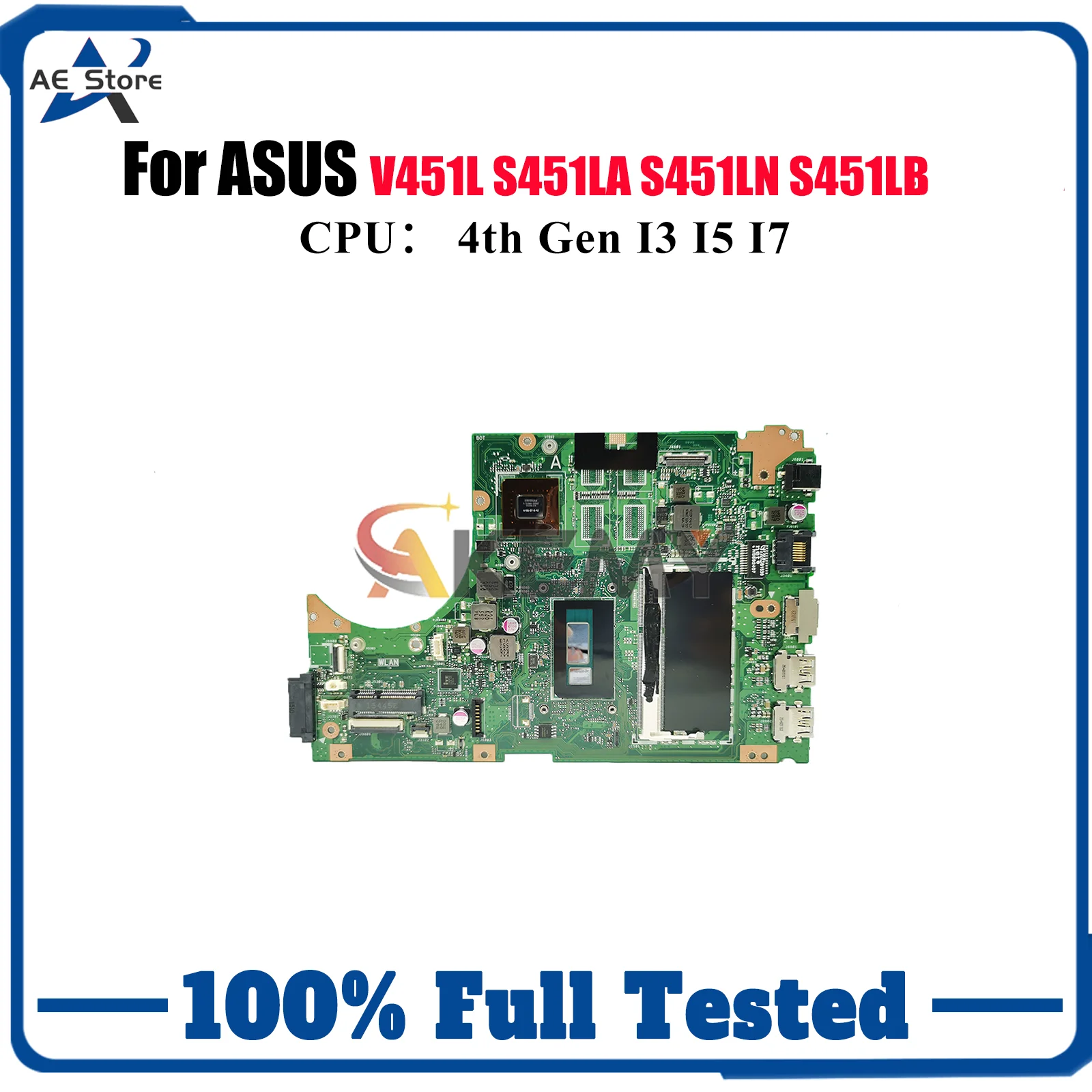 

S451LN Laptop Motherboard For ASUS VivoBook S451LB K451L S451LA S451LN S451L R451L V451L Notebook Mainboard With I3 I5 I7 CPU