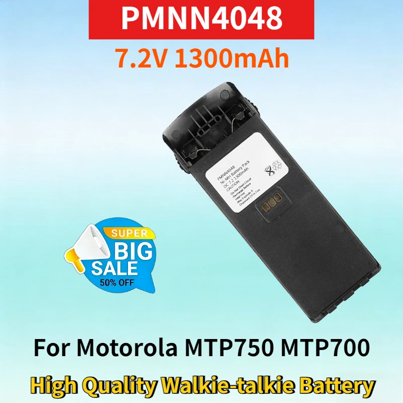 

New PMNN4048 7.2V 1300mAh Rechargeable Ni-MH Battery for Motorola MTP750 MTP700 High Quality Walkie-talkie Replacement Battery
