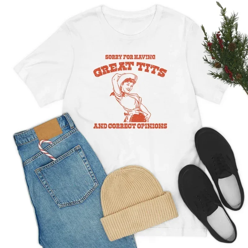 

Sorry for Great Tits Feminism Funny Meme T Shirt Short Sleeve Cowgirl Retro Western Country Tshirts Women Cute Aesthetic Tops