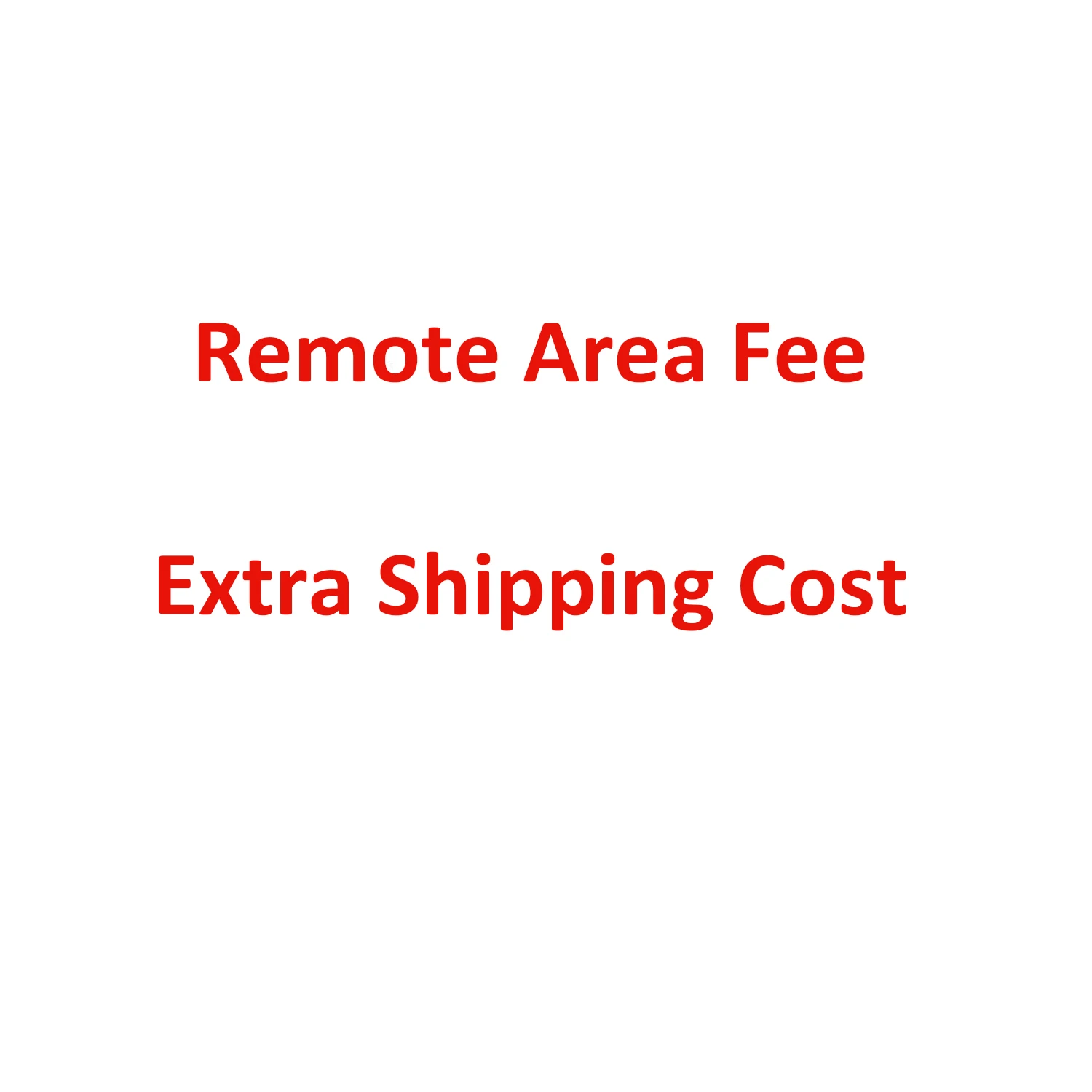 

Payment Link for the remote area cos, extra Shipping Fee and price difference